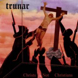 Christs Not Christians