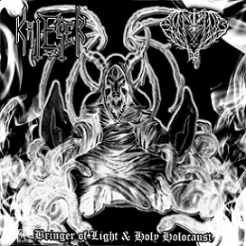 Bringer of Light & Holy Holocaust