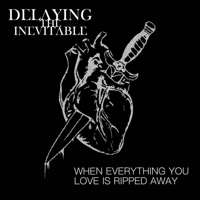 When Everything You Love Is Ripped Away