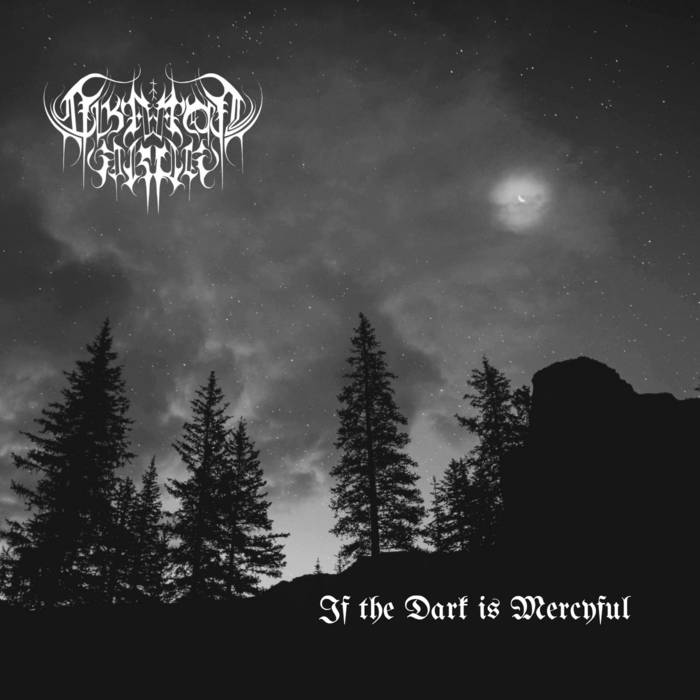 If the Dark Is Mercyful