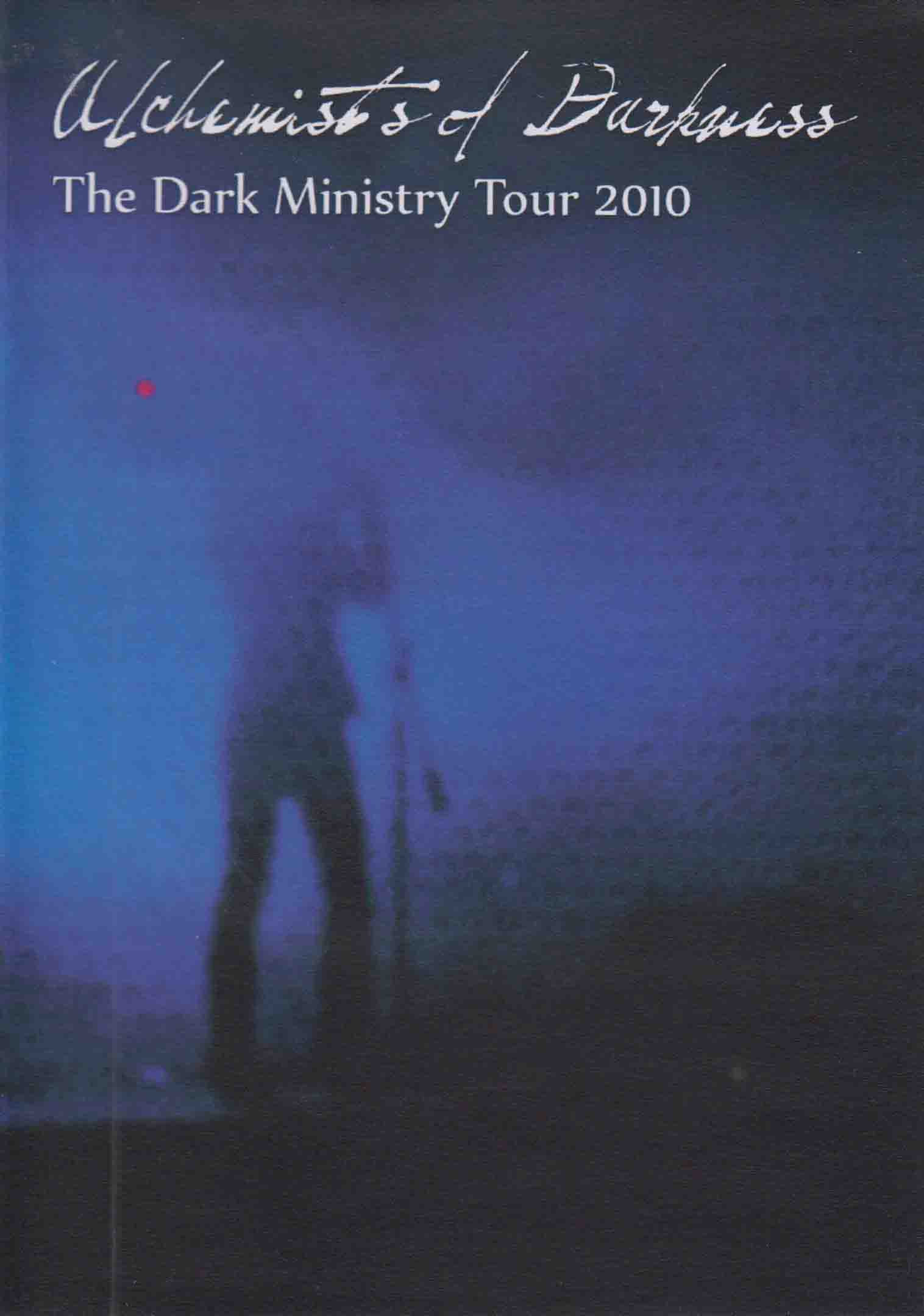 The Dark Ministry Tour 2010
