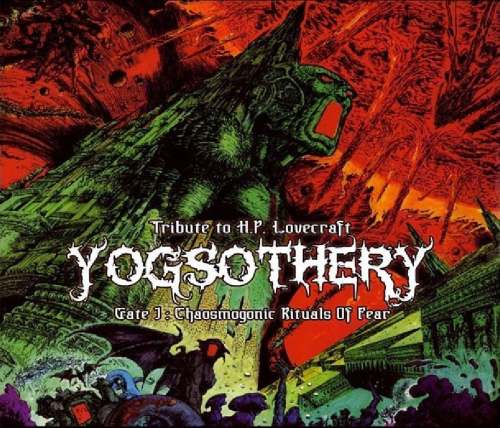 Yogsothery - Gate I: Chaosmogonic Rituals of Fear