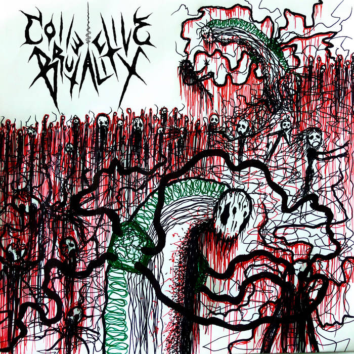 Collective Brutality