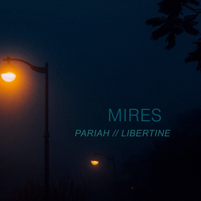 Pariah // Libertine