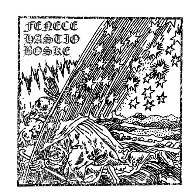 Fenece / Hastio / Boske