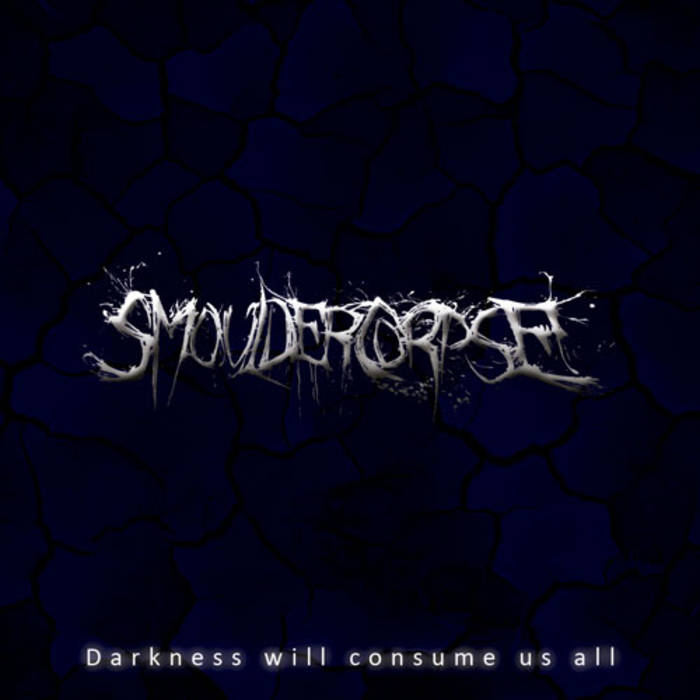 Darkness Will Consume Us All