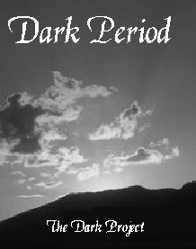 The Dark Project