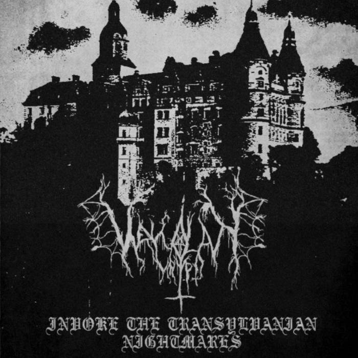Invoke the Transylvanian Nightmares