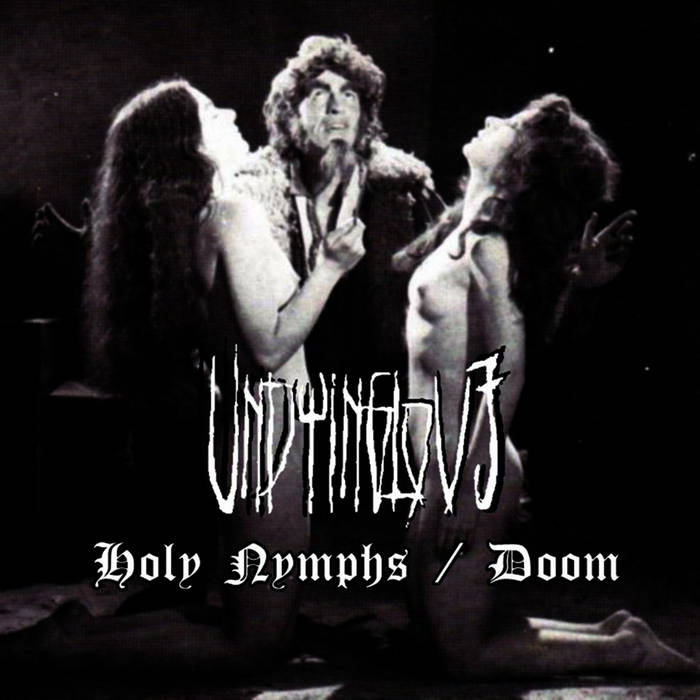 Holy Nymphs / Doom