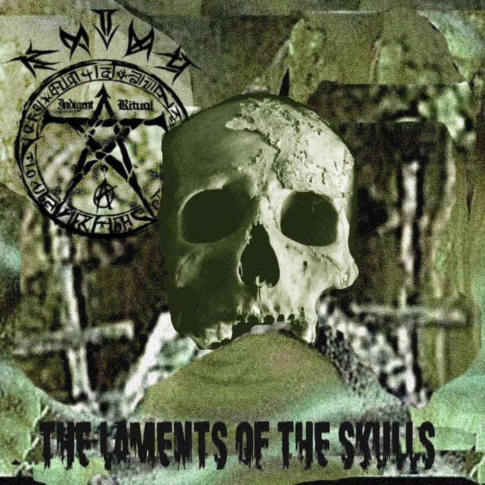 The Laments of the Skulls