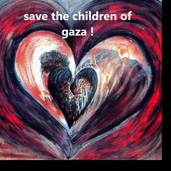 Save the Children of Gaza!