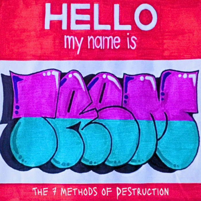 The 7 Methods of Destruction