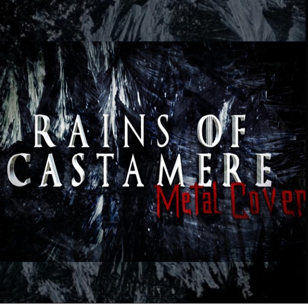 Rains of Castamere
