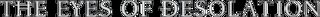The Eyes of Desolation logo