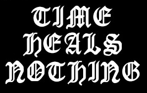 Time Heals Nothing logo