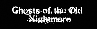 Ghosts of the Old Nightmare logo