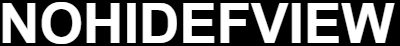 NoHiDefView