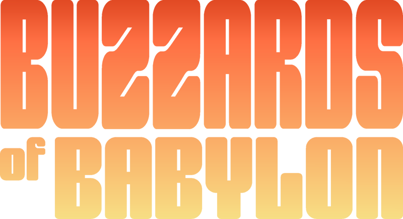 Buzzards of Babylon
