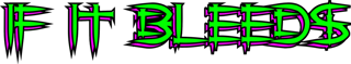 If It Bleeds logo