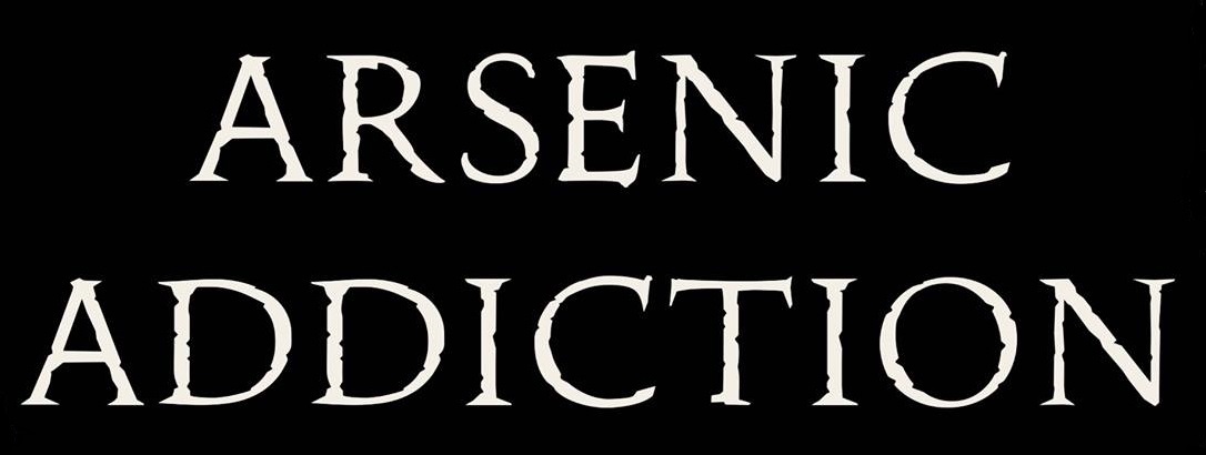 Arsenic Addiction