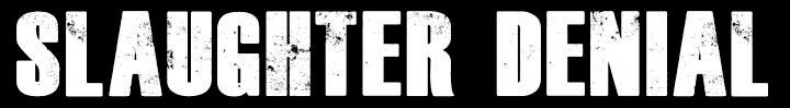 Slaughter Denial