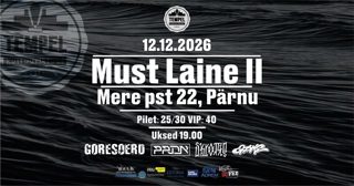 MUST LAINE II