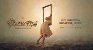 Shores Of Null // Budapest, Robot
