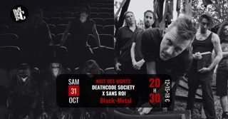 Nuit des Morts : Deathcode Society x Sans Roi (Black-Metal)