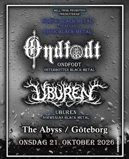 UBUREN (Norge - black metal) - ONDFøDT (Österbotten black metal)